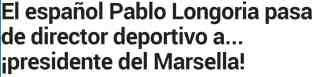 Título da Marca online após a nomeação de Pablo Longoria como Presidente da OM.  (DR / captura)
